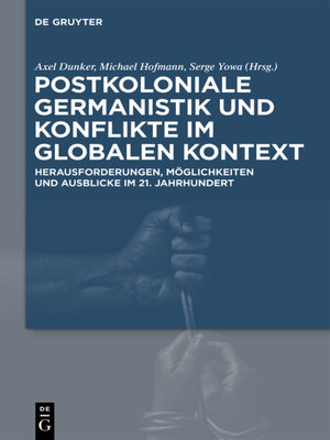 cover image of Postkoloniale Germanistik und Konflikte im globalen Kontext
